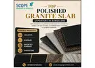 Top Polished Granite Slab Exporters in Bangalore