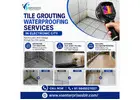 Tile Grouting Waterproofing Services in Electronic City