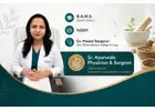 Looking for Ksharsutra Doctor in Delhi? Consult Dr. Ruchi Gupta