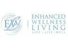 Enhanced Wellness Living