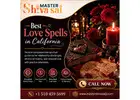 Best Love Spells in California
