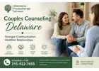 Trusted Couples Counseling Delaware for Stronger Relationships