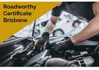 We offer genuine support in acquiring a roadworthy certificate Brisbane