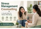 Stress Management Counselling in South Delhi for Better Well-Being