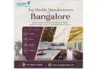 Top Marble Manufacturers in Bangalore