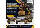 Warehousing and distribution Melbourne