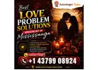 Best Love Problem Solutions Specialist in Mississauga