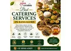 Best Catering Services in Bangalore