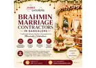 Brahmin Marriage Contractors in Bangalore