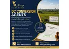 DC conversion agents in Bangalore