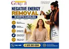 Effective Negative Energy Removal in North Carolina - Master Chandra Guruji