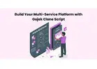 Build Your Multi-Service Platform with Gojek Clone Script