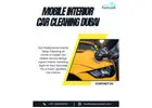 Mobile Interior Car Cleaning Dubai – Deep Car Cleaning Wherever
