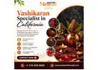 Vashikaran Specialist in California