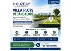 Villa Plots in Bangalore | Real Estate Consulting | Houzbay