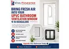 UPVC bathroom ventilation window in Bangalore