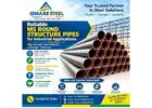 Reliable MS Round Structure Pipes for Industrial Applications