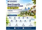 Best Property Investment Areas in Bangalore | Long-Term Property Investment