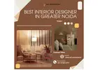 Hire the Best Interior Designer In Greater Noida Today