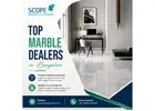 Top Marble Dealers in Bangalore