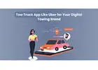 Tow Truck App Like Uber for Your Digital Towing Brand