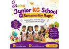 Junior KG School in Ramamurthy Nagar