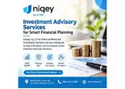 Investment Advisory Services for Smart Financial Planning