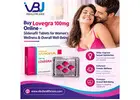 Lovegra 100mg Online – Sildenafil Tablets for Women’s Wellness & Overall Well-Being