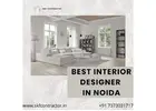 Best Interior Designer In Noida Known for Quality and Trust