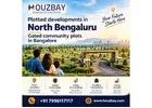 Plotted developments in North Bengaluru | Gated community plots in Bangalore