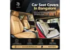 Car Seat Covers In Bangalore