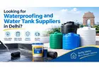 Looking for Waterproofing and Water Tank Suppliers in Delhi?