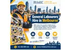 General Labourers Hire in Melbourne