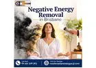 Traditional Negative Energy Removal in Brisbane for Better Balance