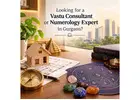 Looking for a Vastu Consultant or Numerology Expert in Gurgaon?
