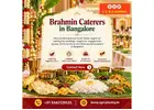 Brahmin caterers in Bangalore