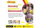 Nursery School in Banaswadi