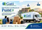 Gati Packers and Movers in Pune: Making Intercity Relocation More Convenient