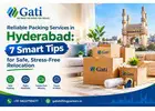 Gati Packers and Movers in Hyderabad: Your Partner for Stress-Free Intercity Moving