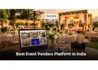 Best Event Vendors Platform in India | Eventdia Marketplace