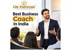 Best Business Coach in India – Transform Your Professional Journey with Life Pathshala
