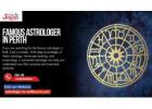 Famous Astrologer in Perth – Get Accurate Predictions and Guidance