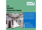 Scope Granites | Top Marble Manufacturers in