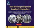 Best Brewing Equipment Supplier in Bangalore