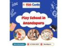 Play School in Anandapura