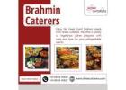 Brahmin Caterers in Bangalore  | Iyer Caterers in Bangalore