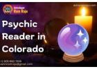 Trusted Psychic Reader in Colorado – Gain Insight and Clarity