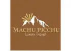 Unforgettable Adventures with Machu Picchu Luxury Tours