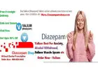 Buy Diazepam Online Get Upto 50% Off In The USA For Anxiety Medication