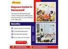 Daycare Center in Banaswadi